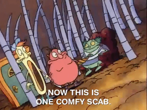 Now This Is One Comfy Scab GIF