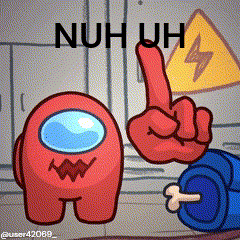 Nuh Uh Sus GIF