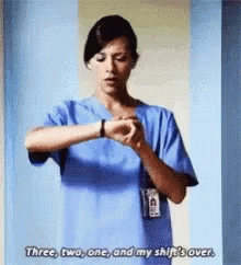 Nurse Looking at Watch Saying Shift's Over