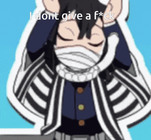 Obanai I Dont Give A Fck Gif GIF