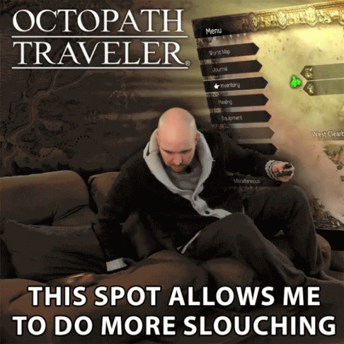 Octopath Traveler To Do More Slouching GIF