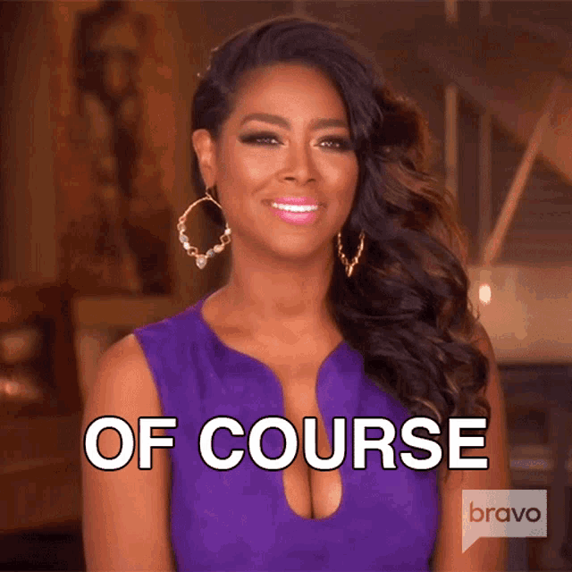 Of Course Real Housewives Of Atlanta Gif GIF