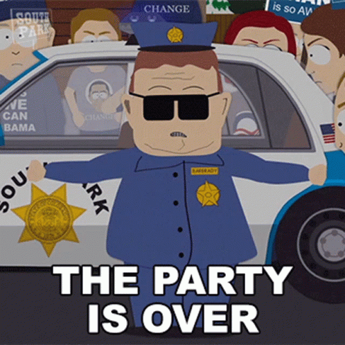 Officer Barbrady Party Is Over Meme GIF