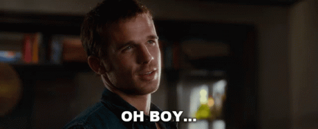 Oh Boy GIF