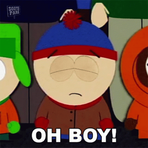 Oh Boy South Park Stan Marsh GIF