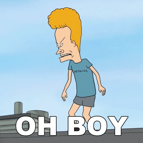 Oh Boy Angry Beavis GIF