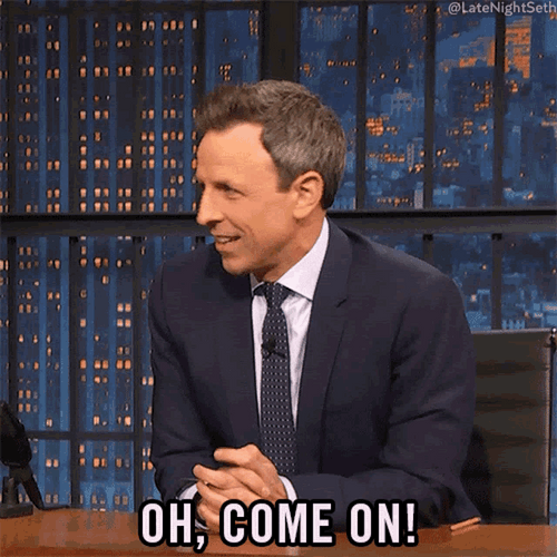 Oh Come On Seth Meyers Unbelievable GIF
