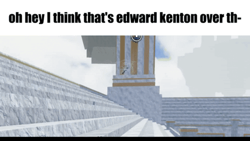 Oh Hey I Think That's Edward Kenton Building