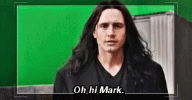 Oh Hi Mark The Disaster Artist GIF
