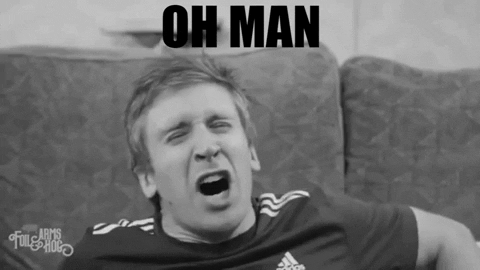 Oh Man Exhausted Man Wide Eyes GIF