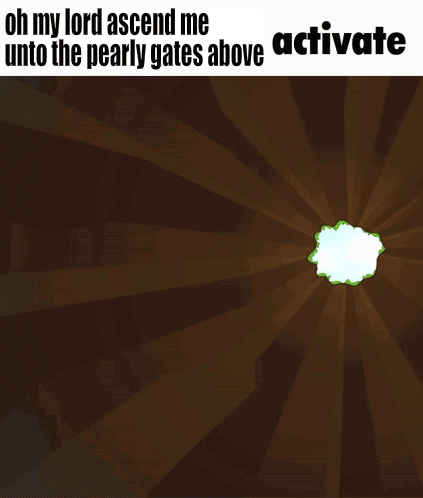 Oh My Lord Ascend to Pearly Gates