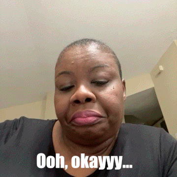 Oh Okay Girl Reacts GIF
