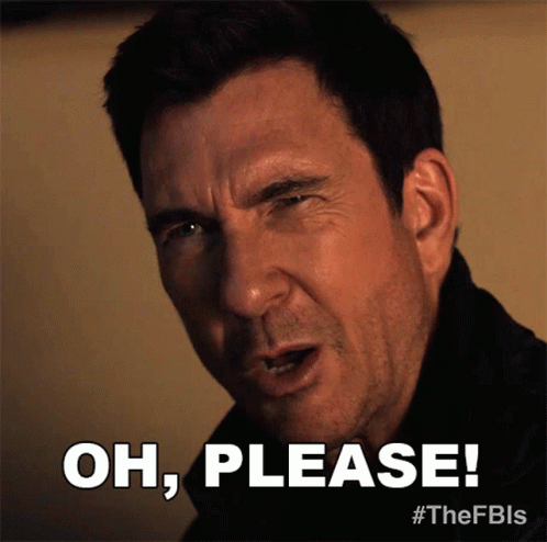 Oh Please The Fbis Remy Scott GIF