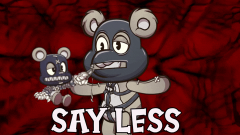 Oh Say Less Bears GIF