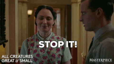 Oh Stop It You Masterpiece Mrs Hall GIF