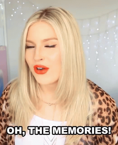 Oh The Memories GIF