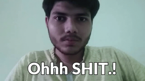 Ohh Shit Raghav Bansal GIF