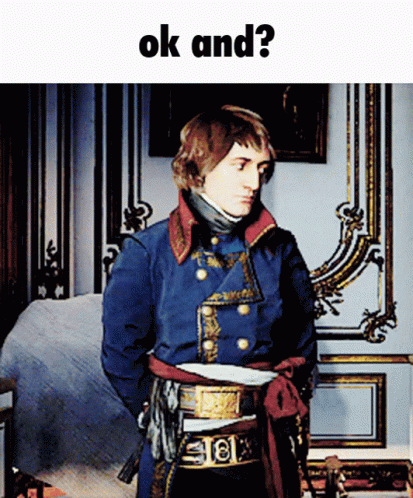 Ok And Leave Napoleon Meme GIF