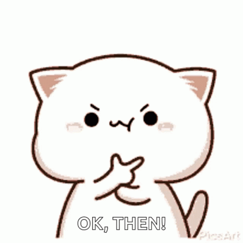 Ok Then Peach White Cat GIF