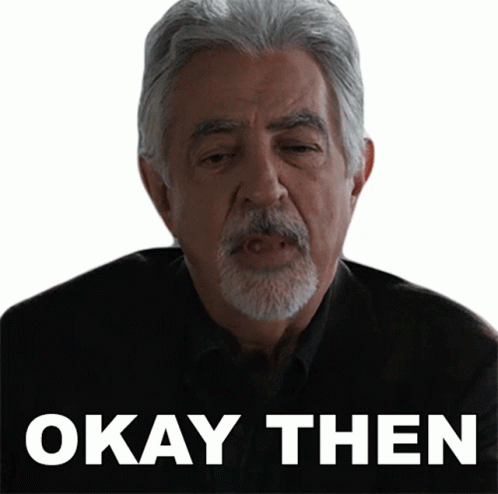 Okay Then David Rossi GIF