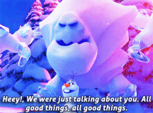 Olaf All Good Things Frozen Scene GIF