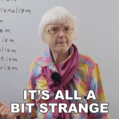 Older Woman Saying It's All a Bit Strange