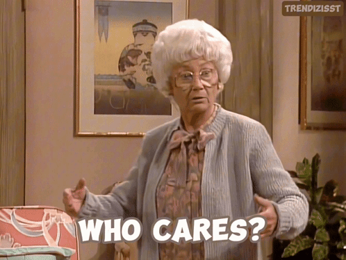 Older Woman Says Who Cares