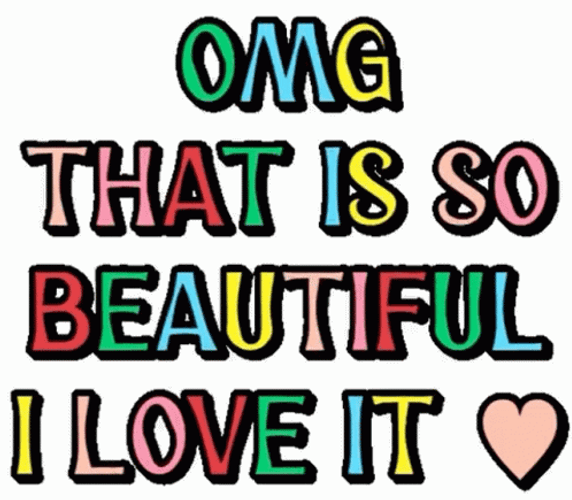 OMG It's Beautiful Rainbow Color Text GIF