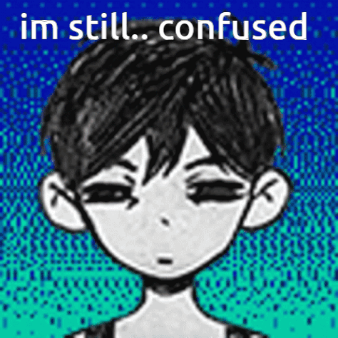 Omori Depressed Im So Confused GIF
