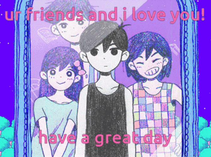 Omori Friends Have A Great Day GIF