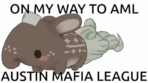 On My Way To AML Austin Mafia League Poster