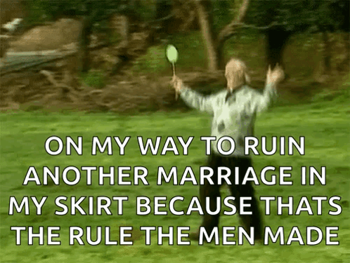 On My Way To Ruin Another Marriage In My Skirt Because That's The Rule The Men Made GIF