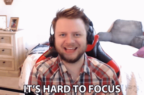 Once Distracted It's Hard To Focus GIF