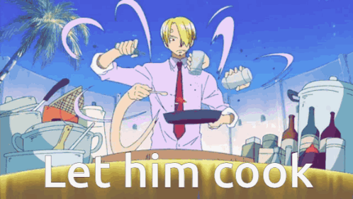 One Piece Sanji Let Him Cook GIF