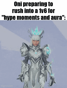 Oni Preparing for 1v6 Hype Moments and Aura