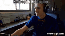 Online Gamer Helicopter Hand Spin Reaction GIF