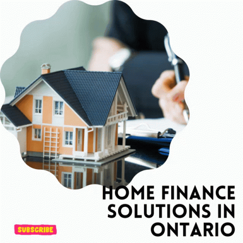 Ontario Home Finance Solutions Model House