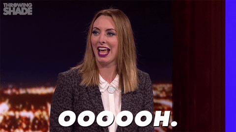 Ooh Throwing Shade GIF