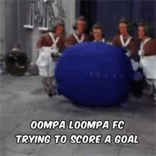 Oompa Loompas Teamwork Scores Goal GIF