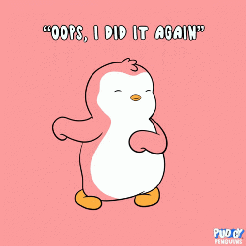 Oops I Did It Again Pudgy Penguin GIF