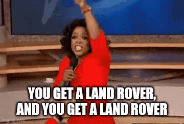 Oprah Winfrey Is Holding A Microphone And Saying You Get A Land Rover , And You Get A Land Rover GIF