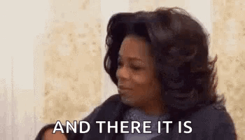 Oprah Winfrey There It Is GIF
