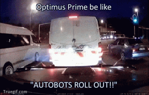 Optimus Prime Be Like Autobots Roll Out Poster