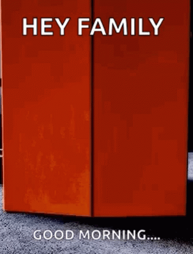 Orange Refrigerator Saying Hey Family Good Morning