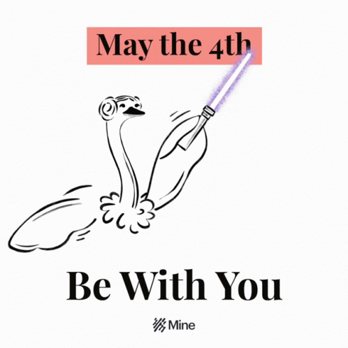 Ostrich Holding Lightsaber May the 4th Be With You