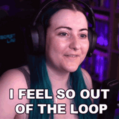 Out Of The Loop GIF