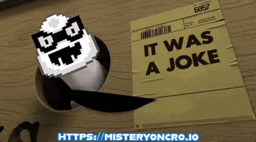 Paper Taped To Wood Saying It Was A Joke GIF