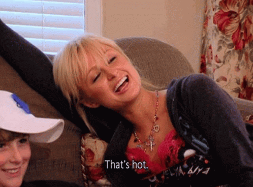 Paris Hilton Thats Hot GIF