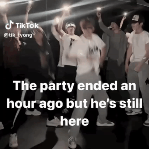 Party Ended But He's Still Here