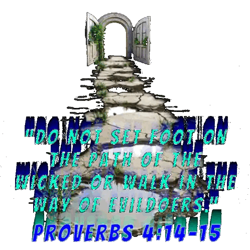 Path with Proverbs 4:14-15